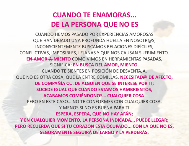 Cuando te enamoras...De la persona que no es Agosto 05 de 2012